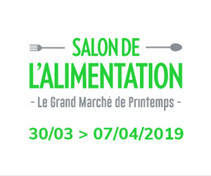 30/03 -> 07/04/2019 : Salon de l&rsquo;Alimentation de Bruxelles